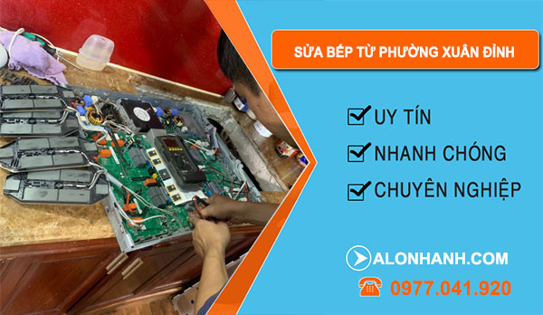 thợ Sửa Bếp Từ Phường Xuân Đỉnh