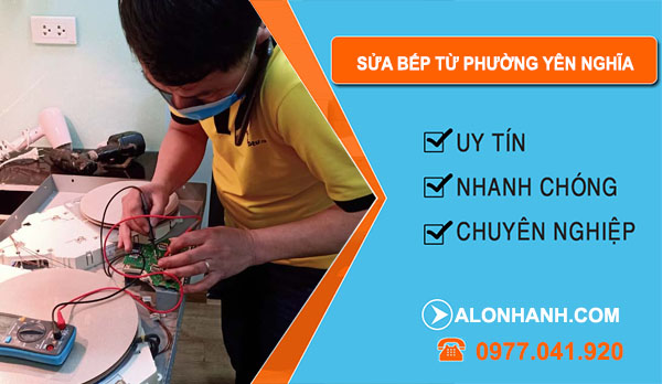 Thợ Sửa Bếp Từ Phường Yên Nghĩa