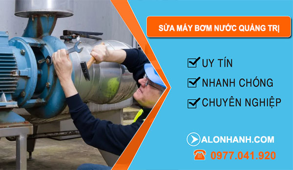 thợ Sửa Máy Bơm Nước Quảng Trị