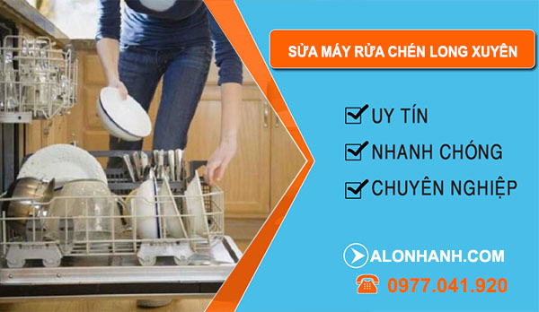 thợ Sửa Máy Rửa Chén Long Xuyên