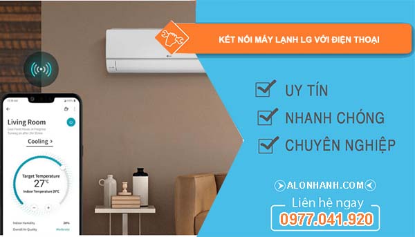 tìm cách kết nối máy lạnh lg với điện thoại 