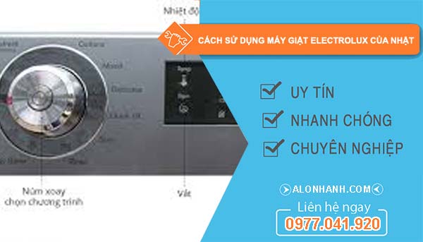 tìm cách sử dụng máy giặt electrolux của nhật