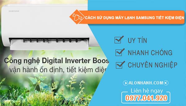 tìm cách sử dụng máy lạnh samsung tiết kiệm điện