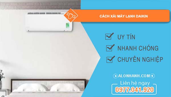 tìm cách xài máy lạnh daikin