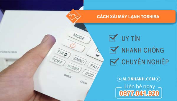 tìm cách xài máy lạnh toshiba