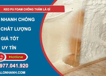 tìm hiểu keo pu foam chống thấm là gì