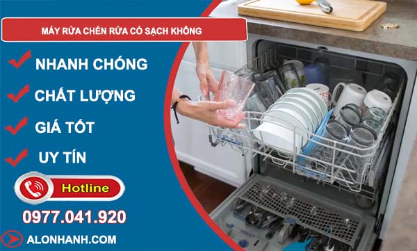 tìm hiểu máy rửa chén rửa có sạch không