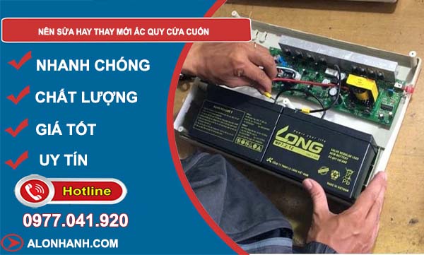 tìm hiểu nên sửa hay thay mới ắc quy cửa cuốn