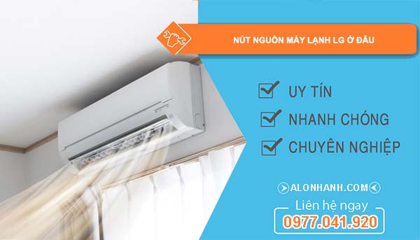 vị trí nút nguồn máy lạnh lg ở đâu