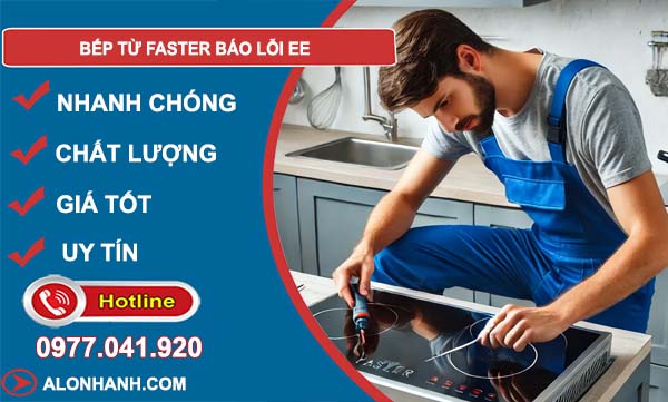 bếp từ faster báo lỗi ee