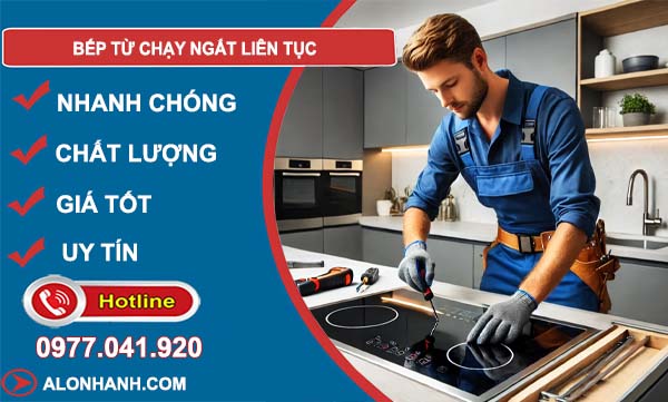 bếp từ không chạy ngắt liên tục
