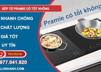 bếp từ pramie có tốt không