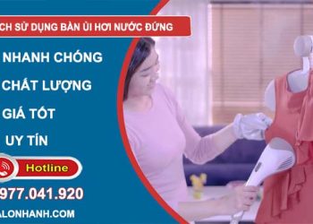 cách sử dụng bàn ủi hơi nước đứng hiệu quả
