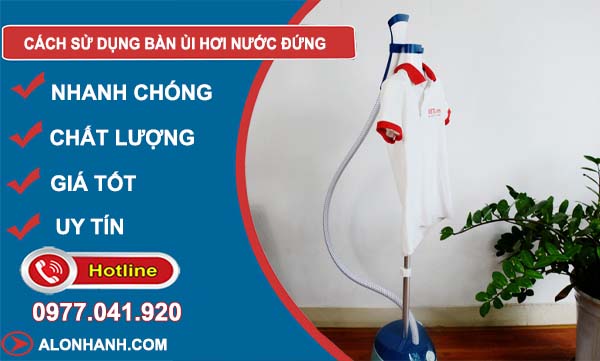 cách sử dụng bàn ủi hơi nước đứng