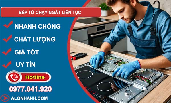 nguyên nhân bếp từ không chạy ngắt liên tục
