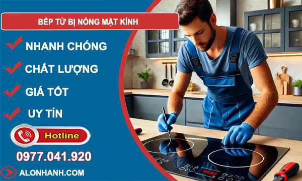 sửa bếp từ bị nóng mặt kính
