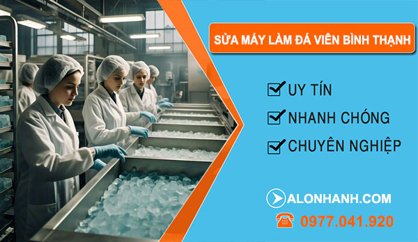Sửa Máy Làm Đá Viên Bình Thạnh