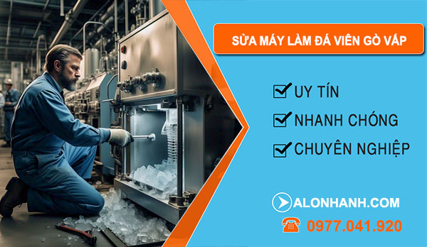 Sửa Máy Làm Đá Viên tại Gò Vấp
