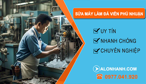 Sửa Máy Làm Đá Viên Tại Phú Nhuận