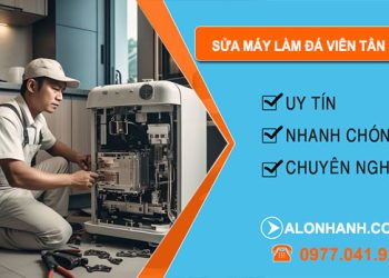 Sửa Máy Làm Đá Viên Tại Tân Phú
