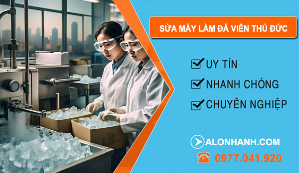 Sửa Máy Làm Đá Viên Thủ Đức