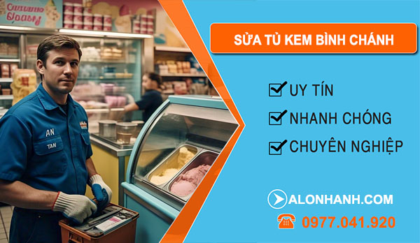 Sửa Tủ Kem Bình Chánh