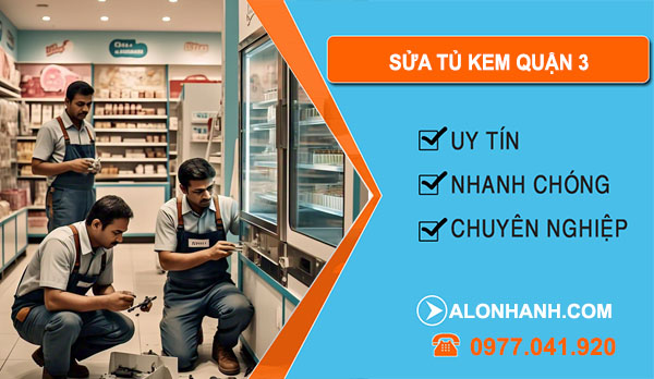 sửa tủ kem quận 3