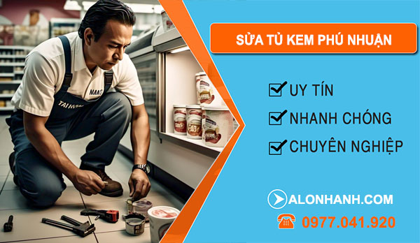 thợ Sửa Tủ Kem Phú Nhuận