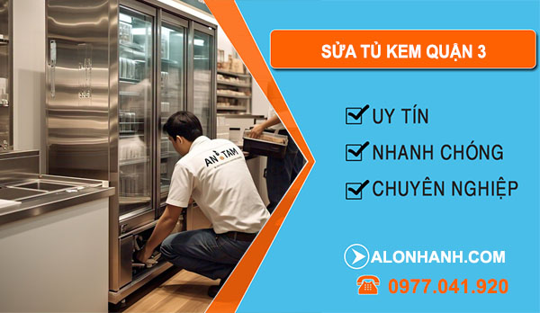 sửa tủ kem tại quận 3
