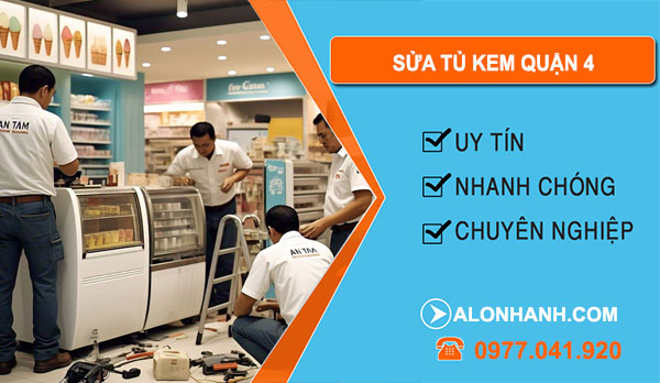 sửa tủ kem tại quận 4