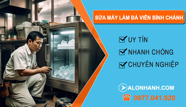 thợ Sửa Máy Làm Đá Viên Bình Chánh