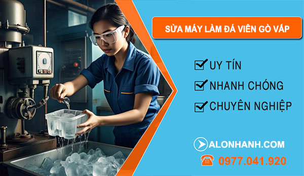 thợ Sửa Máy Làm Đá Viên Gò Vấp