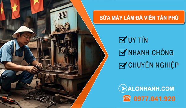 thợ Sửa Máy Làm Đá Viên Tân Phú