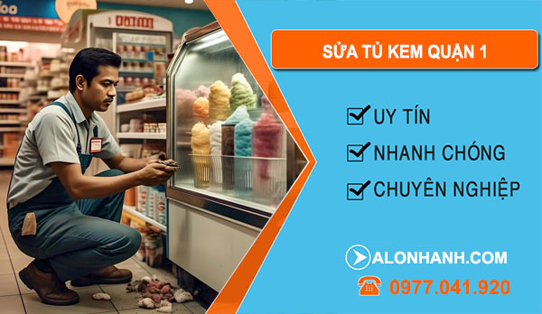 thợ sửa tủ kem quận 1