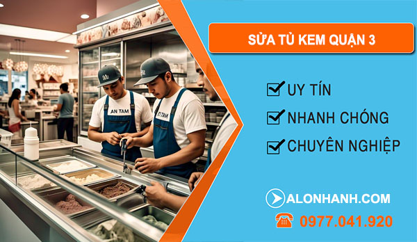 thợ sửa tủ kem quận 3