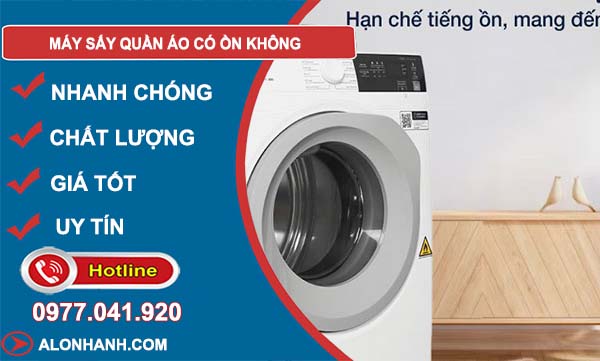 tìm hiểu máy sấy quần áo có ồn không