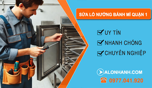 sửa lò nướng bánh mì Quận 1