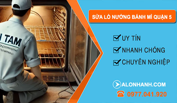 sửa lò nướng bánh mì Quận 5