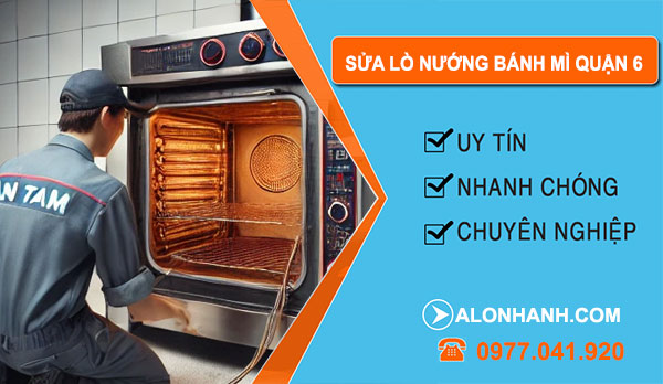 sửa lò nướng bánh mì Quận 6