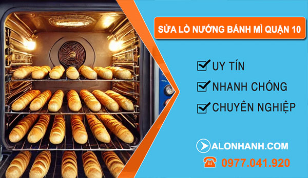 sửa lò nướng bánh mì tại Quận 10