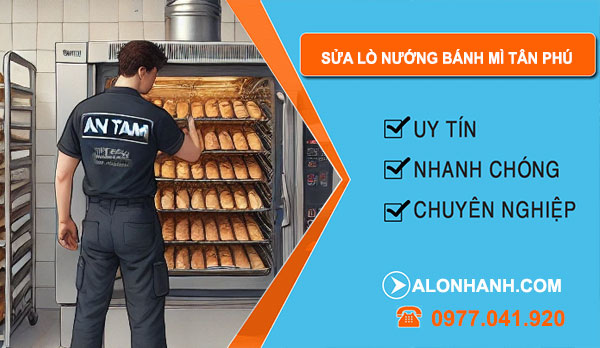 Sửa Lò Nướng Bánh Mì Tại Tân Phú