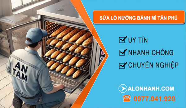 Sửa Lò Nướng Bánh Mì Tân Phú