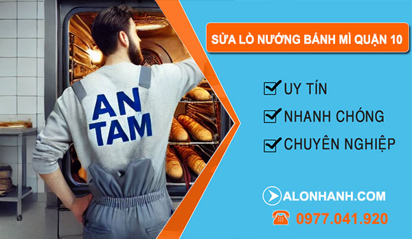 thợ sửa lò nướng bánh mì Quận 10