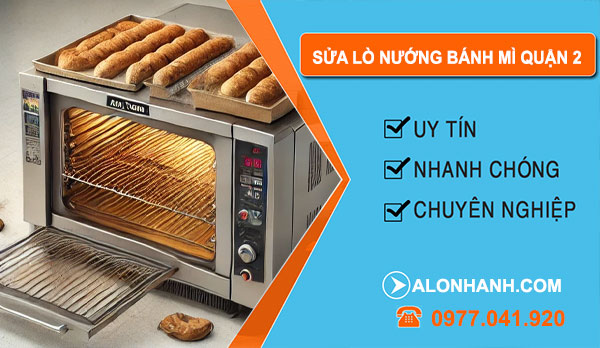 thợ sửa lò nướng bánh mì Quận 2
