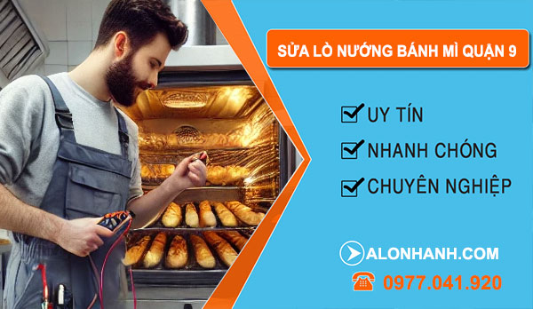 thợ sửa lò nướng bánh mì Quận 9