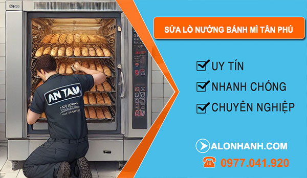 thợ Sửa Lò Nướng Bánh Mì Tân Phú