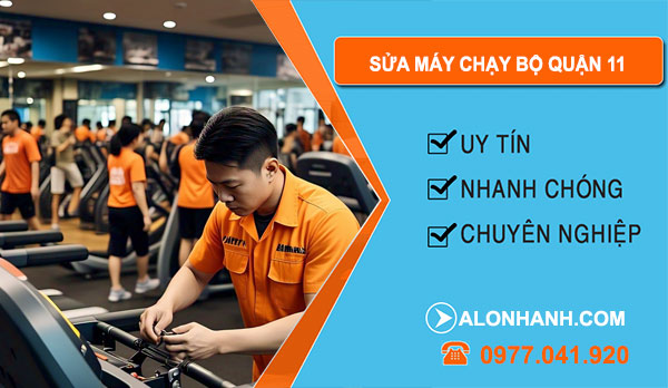 thợ sửa máy chạy bộ Quận 11