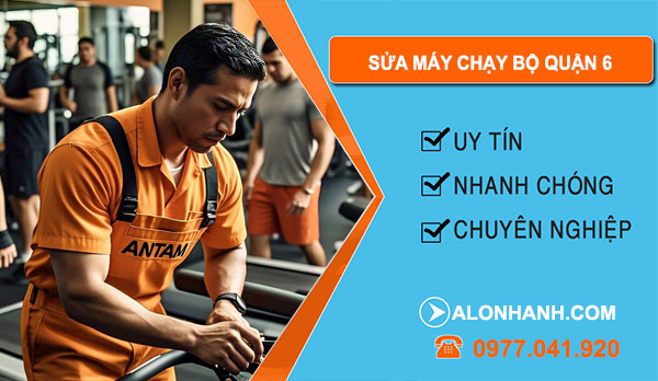 thợ sửa máy chạy bộ quận 6