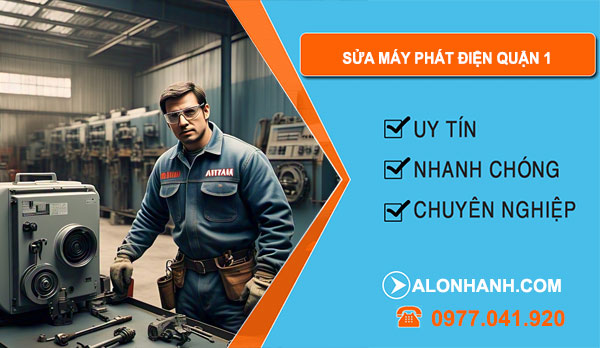 thợ sửa máy phát điện Quận 1