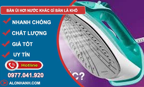 tìm hiểu bàn ủi hơi nước khác gì bàn là khô